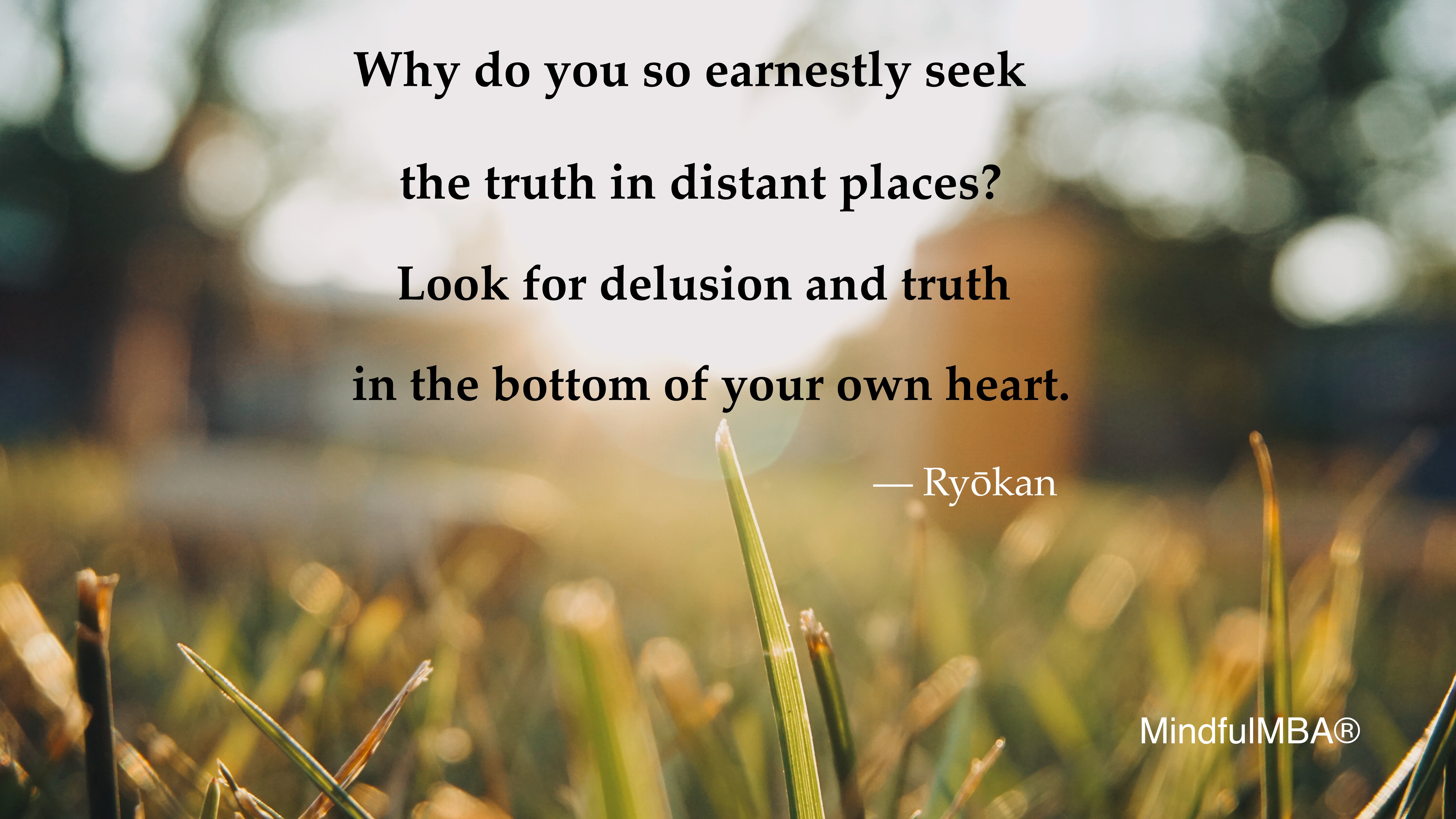 Ryokan truth heart quote w tag