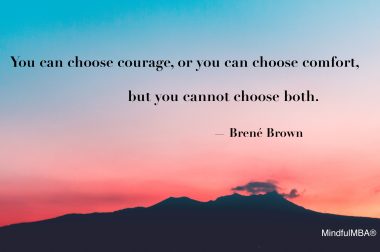 Brene Brown Courage or Comfort quote w tag